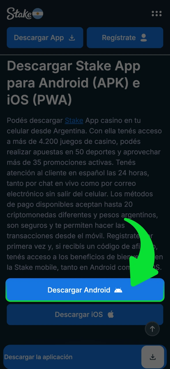 Haz clic en el botón para descargar la aplicación Stake para Android.